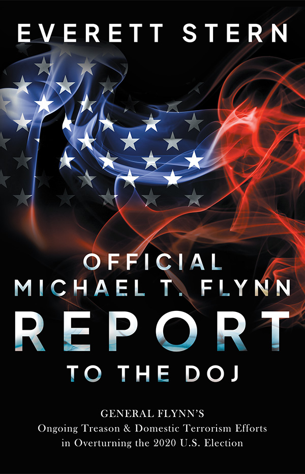 Everett Stern Books - Official Michael T. Flynn Report to the DOJ